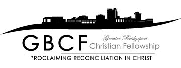 GBCF Greater Bridgeport Christian Fellowship